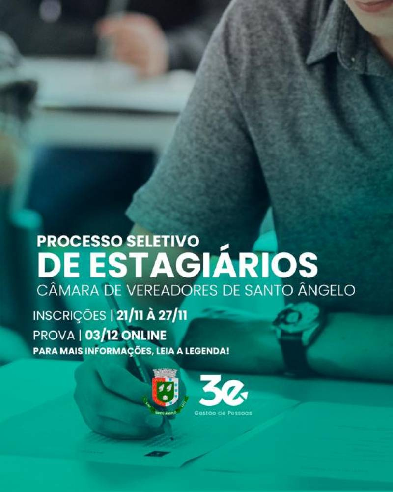 Aberto processo seletivo na Câmara de Vereadores de Santo Ângelo