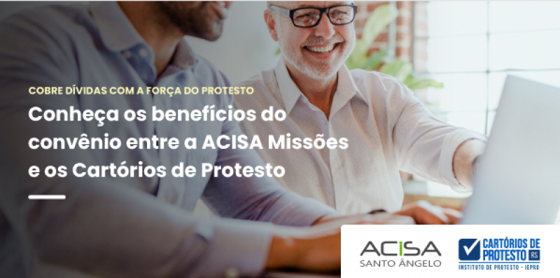ACISA firma convênio com o Cartório de Protestos