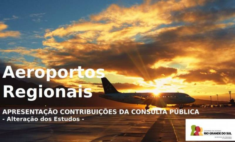 Projeção de passageiros triplica: devolutiva da audiência pública do aeroporto Sepé Ti