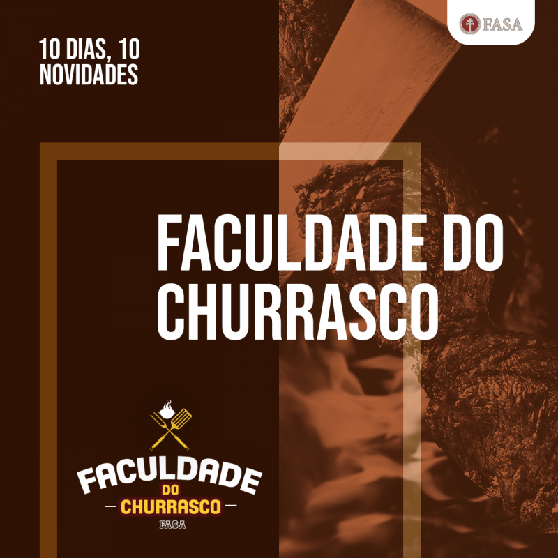 FASA lança a Faculdade do Churrasco