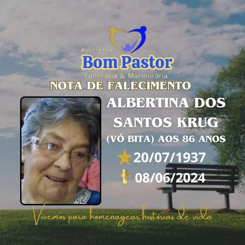 Familiares participam o falecimento da Senhora ALBERTINA DOS SANTOS KRUG