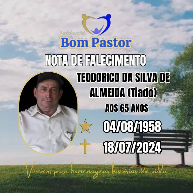 Familiares participam o falecimento do Senhor TEODORICO DA SILVA DE ALMEIDA (TIADO)
