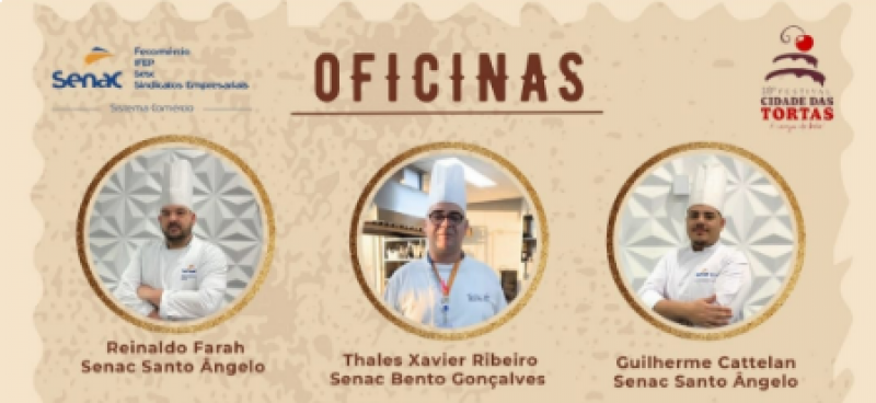 Festival Cidade das Tortas terá oficinas de gastronomia com chefs do Senac
