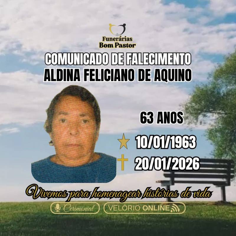Familiares participam o falecimento da senhora Aldina Feliciano de Aquino