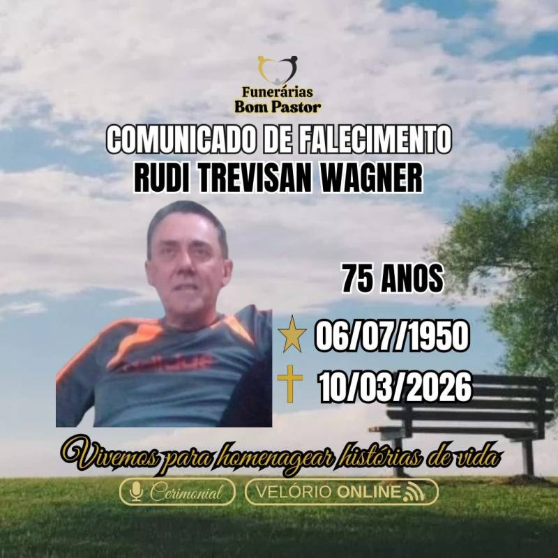 Familiares participam o falecimento do Senhor RUDI TREVISAN WAGNER