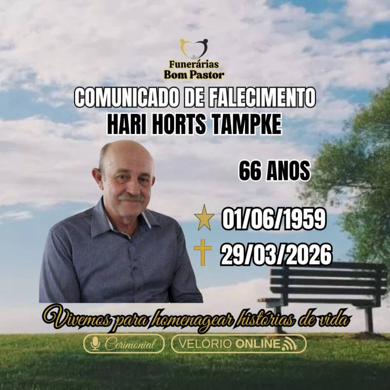 Familiares participam o falecimento do Senhor HARI HORTS TAMPKE