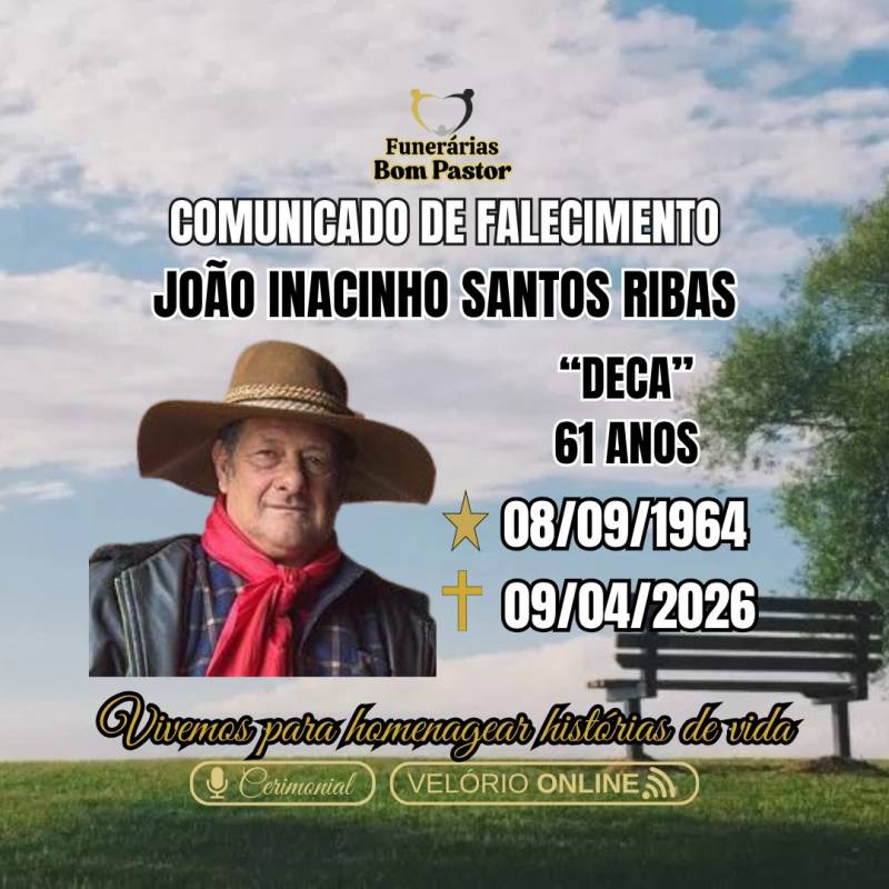 Familiares participam o falecimento do Senhor João Inacinho Santos Ribas