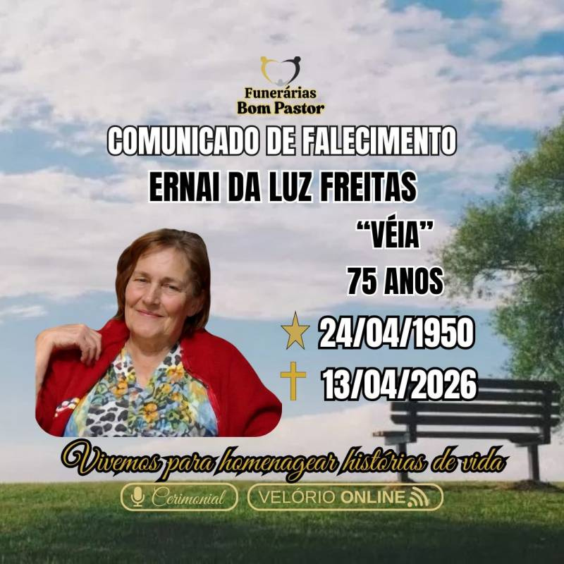 Familiares participam o falecimento da Senhora Ernai da Luz Freitas