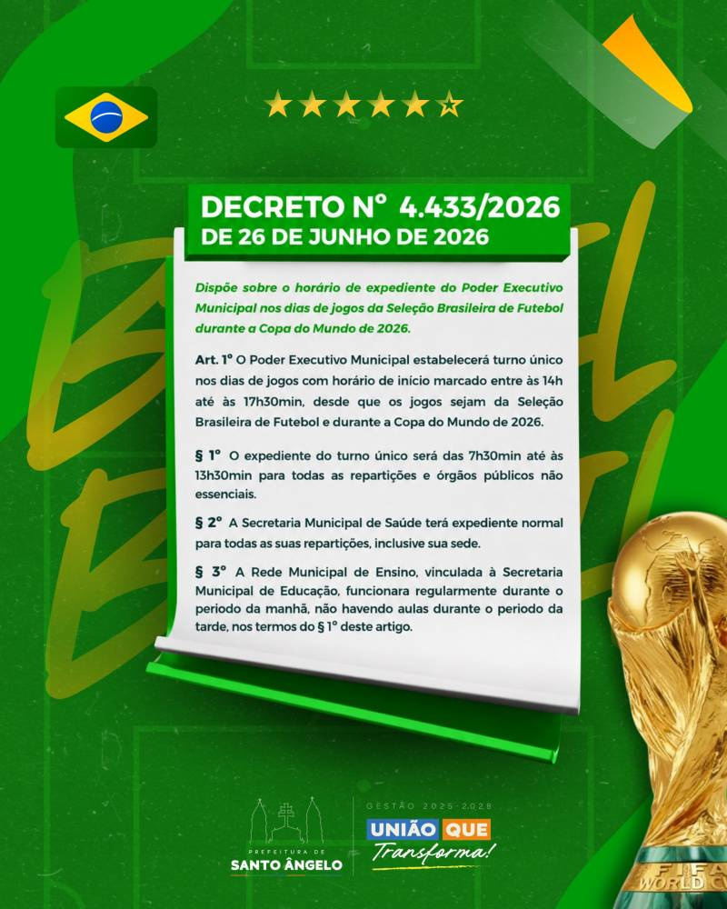 Prefeitura de Santo Ângelo estabelece turno único em dias de jogos da Seleção Brasileira na Copa de 2026