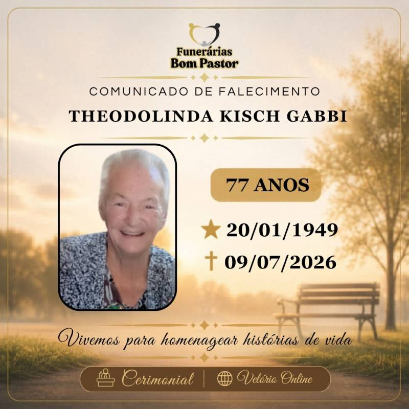 Familiares participam o falecimento de THEODOLINDA KISCH GABBI