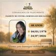Familiares participam o falecimento de ELISETE DE FÁTIMA DORNELLES DOS SANTOS