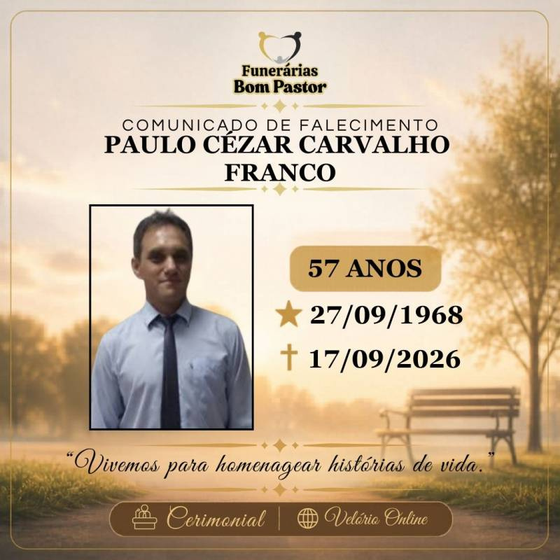 Familiares participam o falecimento de PAULO CÉZAR CARVALHO FRANCO