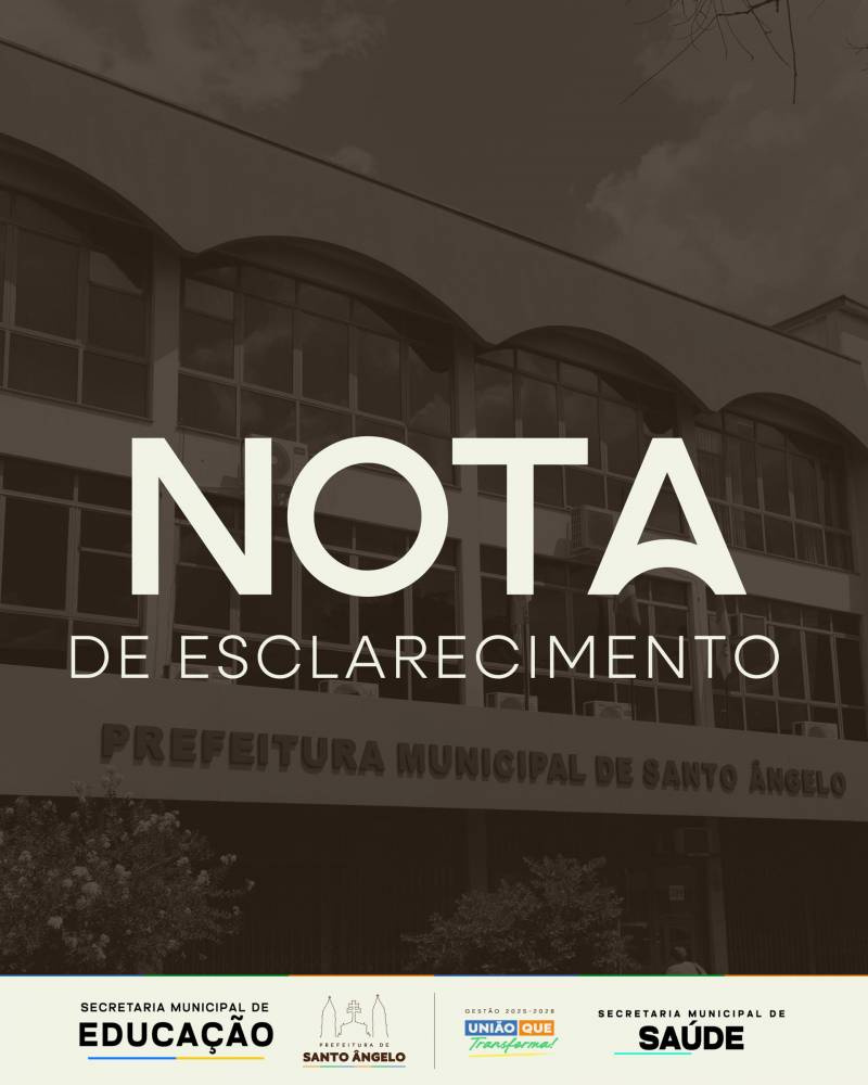 Prefeitura de Santo Ângelo esclarece medida preventiva em unidade escolar e reforça tranquilidade à população