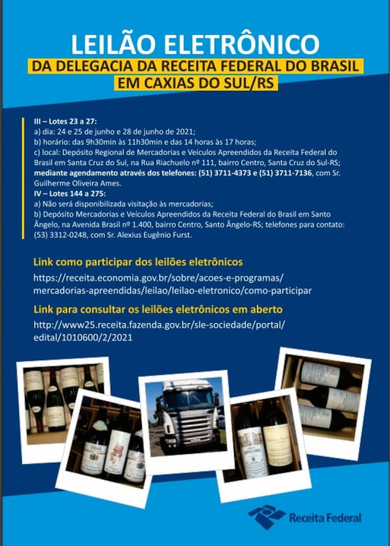 Leilão Eletrônico da Receita Federal do Brasil em Caxias do Sul.