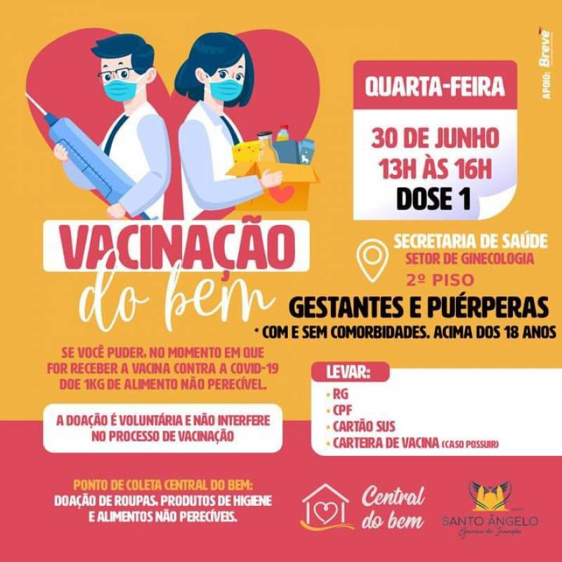Atenção para a vacinação desta quarta-feira,30