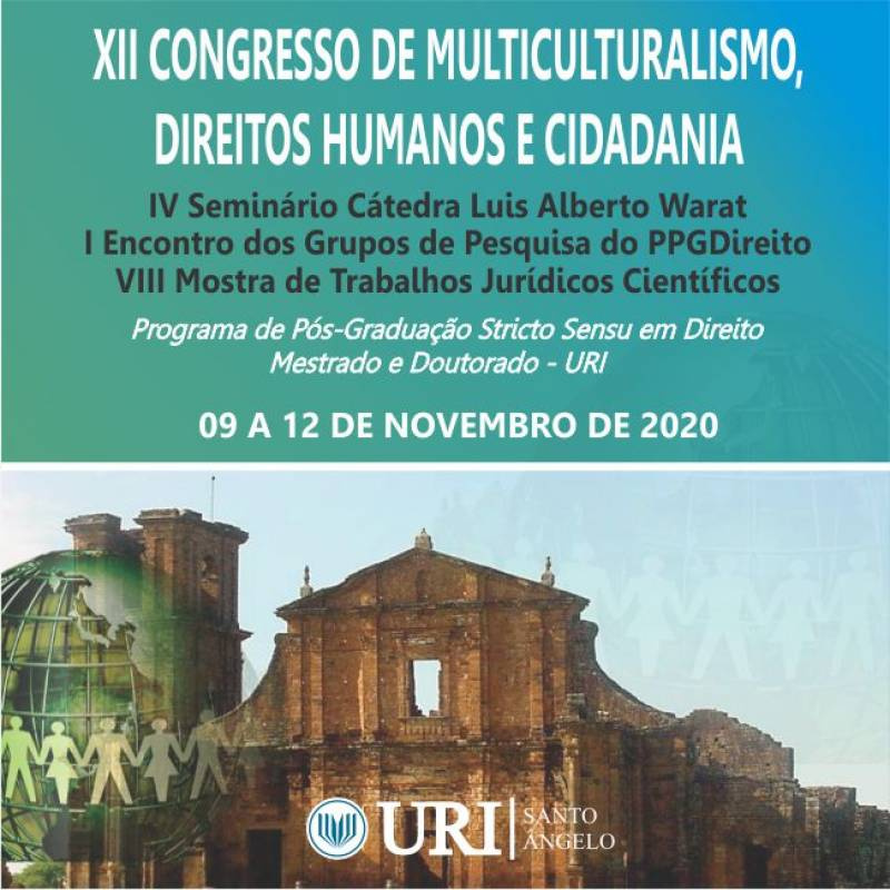 Congresso de Multiculturalismo/Direito da URI reúne universidades brasileiras, de Portugal e Espanha
