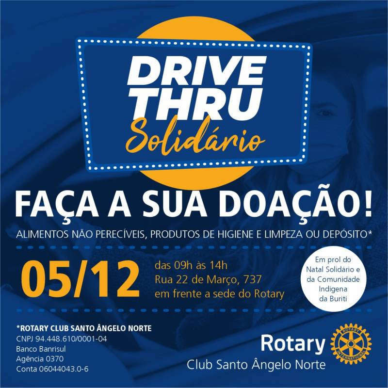 Drive Thru Solidário, mais uma ação do Rotary Santo Ângelo Norte