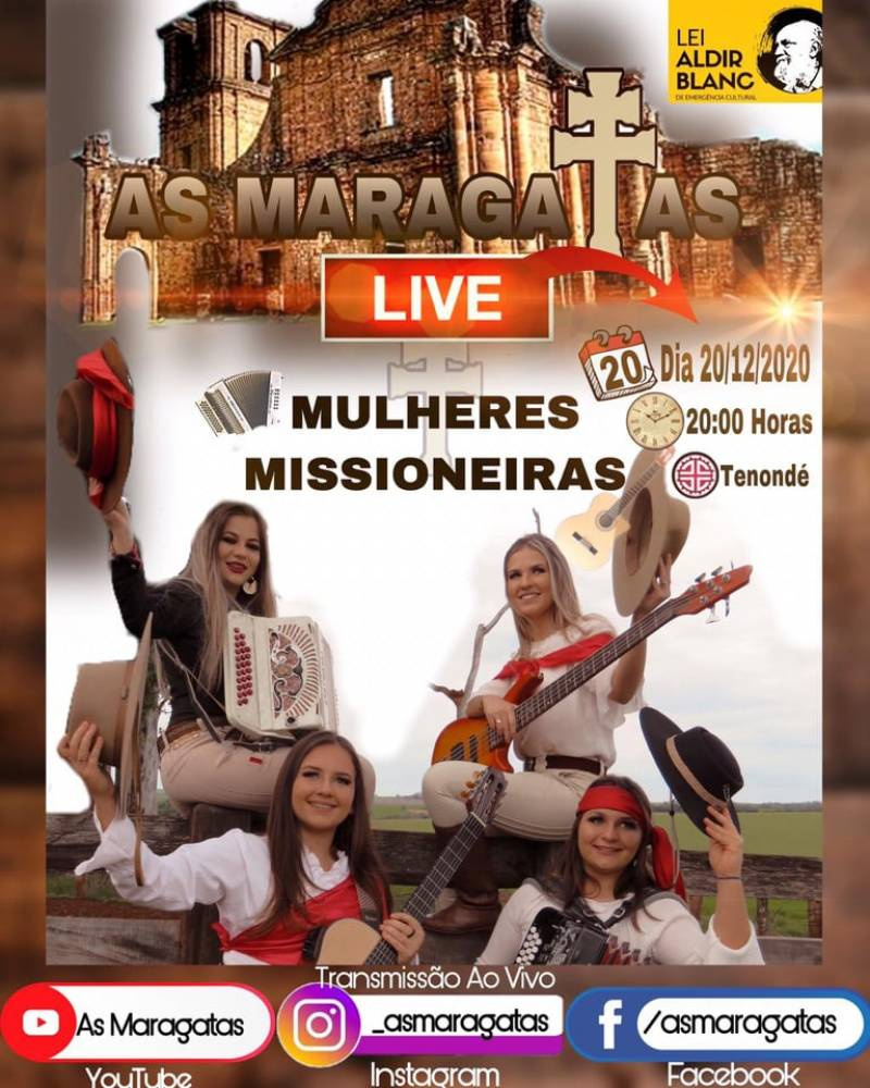 AGORA AO VIVO: As Maragatas - Mulheres Missioneiras